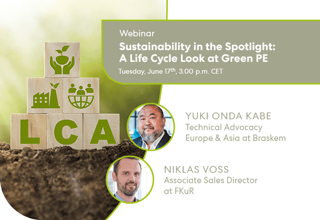 Webinar: Green PE und LCA: Der wahre ökologische Fußabdruck von biobasiertem Kunststoff